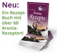 Erstes Aronia-Rezeptbuch pünktlich zur Aroniaernte erschienen!